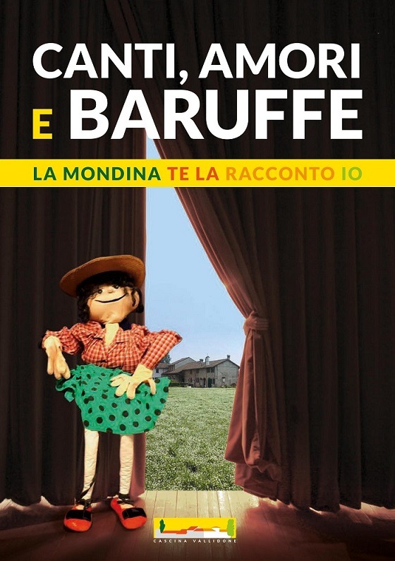 Canti, amori e baruffe